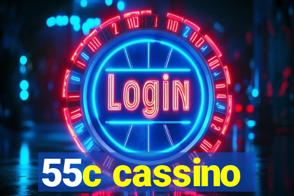 55c cassino